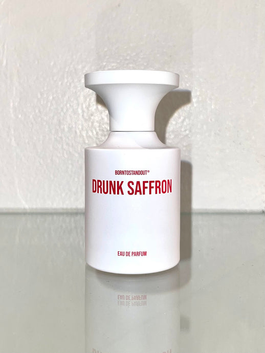 BORNTOSTANDOUT - Drunk Saffron